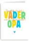 Naast de leukste vader ook een fantastische opa