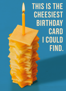 The cheesiest card I could find