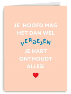 Je hart onthoudt alles