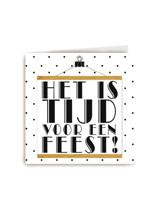 het is tijd voor een feest