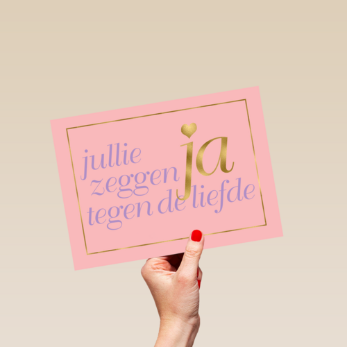 Felicitatie Jullie zeggen ja tegen de liefde