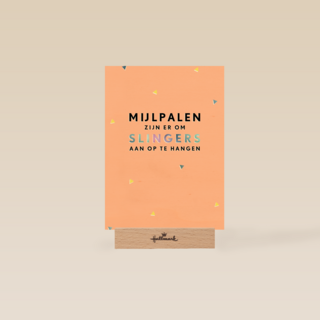 Gefeliciteerdkaart Mijlpalen zijn er om slingers aan op te hangen