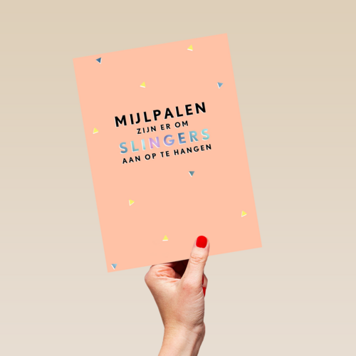 Gefeliciteerdkaart Mijlpalen zijn er om slingers aan op te hangen
