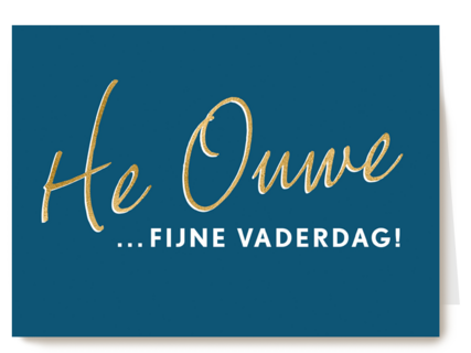 Vaderdagkaart Hip He ouwe Fijne vaderdag