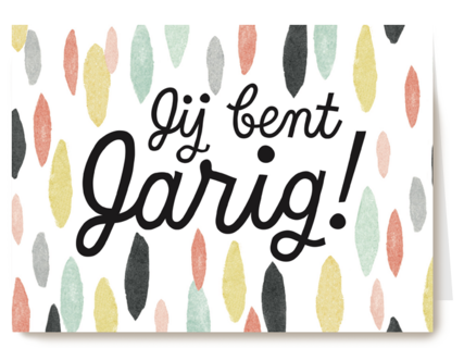 vlekkerige kaart met de boodschap jij bent jarig