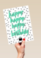 happy happy happy birthday