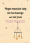 9 maanden lang een hartenwensje