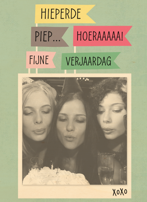fotokaart hiperdepiep hoeraaaaa fijne verjaardag