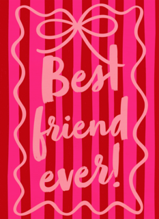 Valentine Best Friend Ever Pink