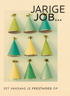 kaart voor de jarige job zet vandaag je feesthoed op