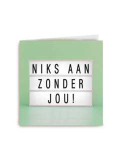 niks aan zonder jou lightbox