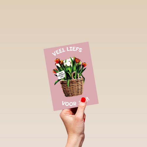 Veel liefs voor jou Happy Mothers Day