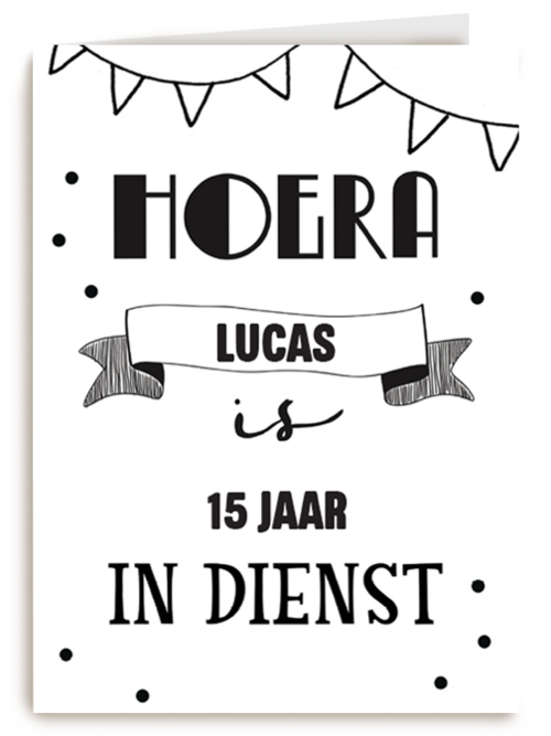 zwart wit kaart hoera jij bent in dienst