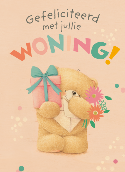 Forever Friends Gefeliciteerd Woning