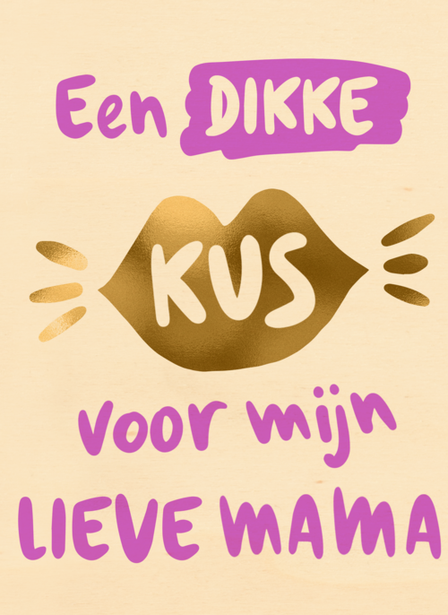 Houten Kaart Moederdag | Houten Kaart Hallmark | Moederdag | Moederdag Kaart Een Dikke Kus Voor Mijn Lieve Mama