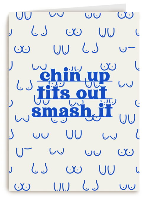 Motivatie kaart chin up tits out smash it