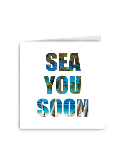 sea you soon