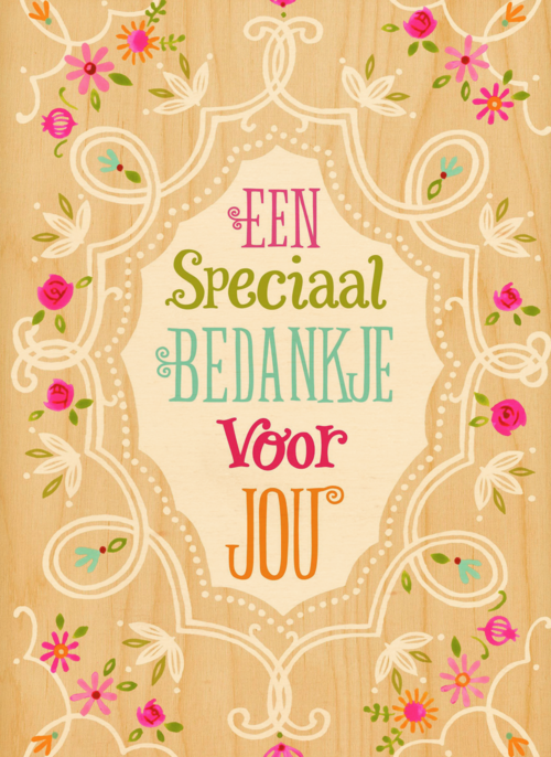 Houten Kaart | Bloemetjes Speciaal Bedankje Voor Jou