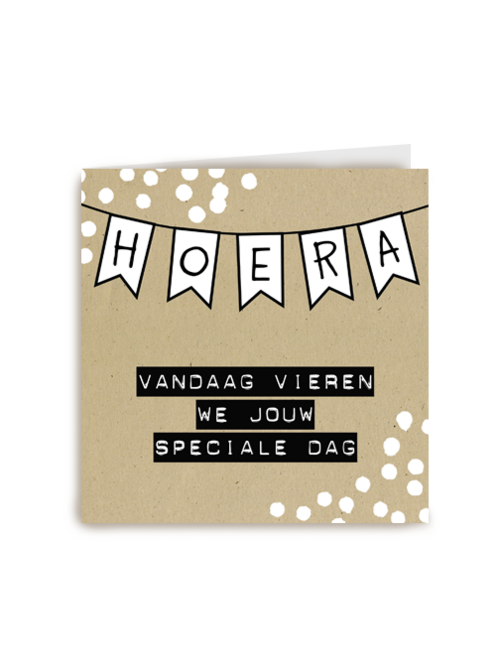 hoera vandaag vieren we jouw dag