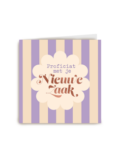 Proficiat nieuwe zaak lila beige