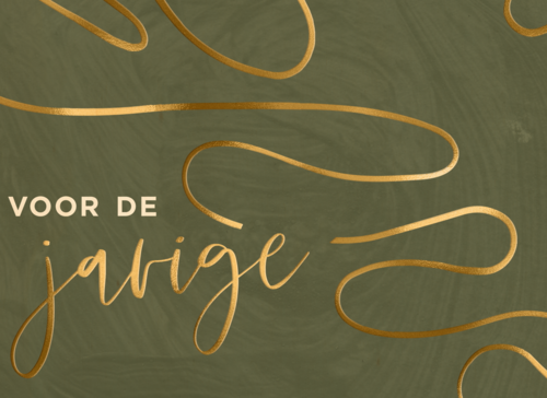 Verjaardagskaart groen en goud voor de jarige