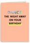 Verjaardagskaart man vrouw Dance the night away on your birthday