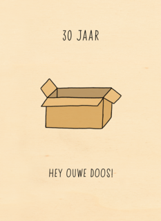 Verjaardagskaart 30 hey ouwe doos