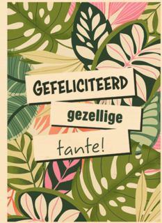 verjaardagskaart met jungle voor een tante