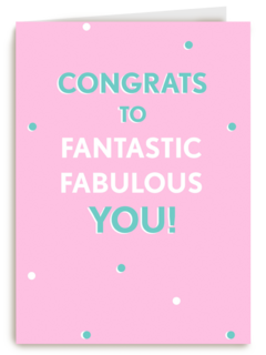 Gefeliciteerdkaart Congrats to fantastic fabulous you