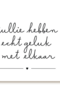 jullie hebben echt geluk met elkaar