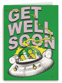 Rick Morty Get Well Soon