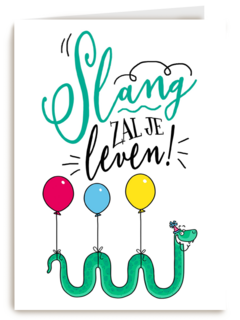 verjaardagskaart slang zal je leven