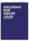 nieuwjaarskaart gelukkig een nieuw jaar