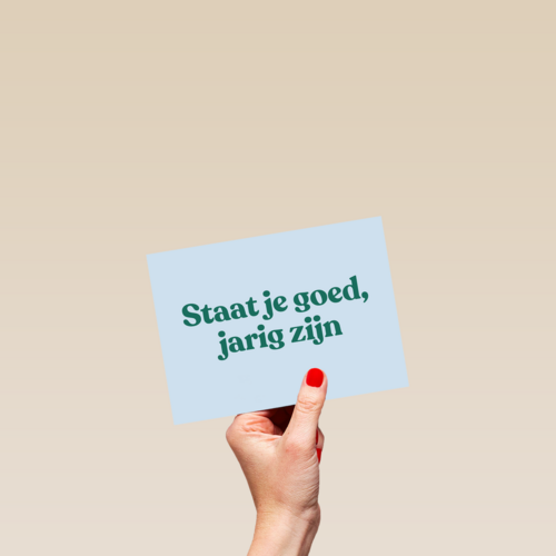 Verjaardagskaart man vrouw Staat je goed jarig zijn