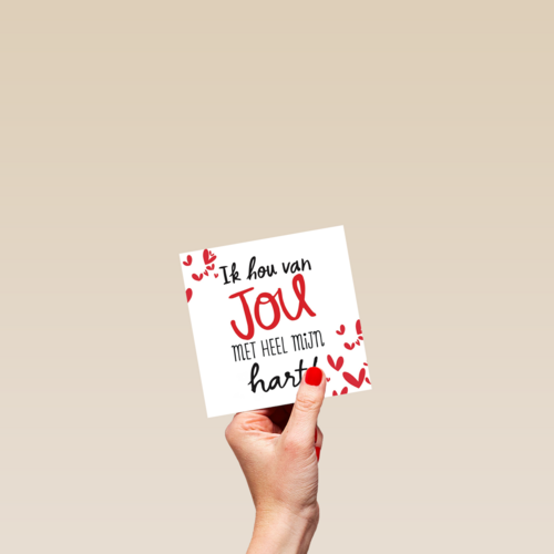 valentijn ik hou van jou met heel mijn hart