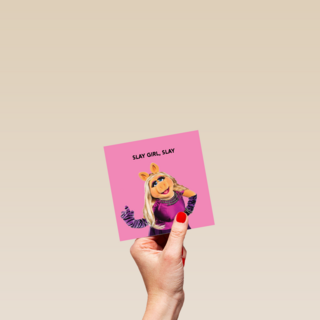 Slay girl slay The Muppets