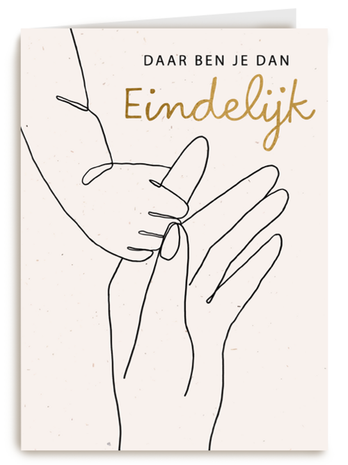 Daar ben je dan eindelijk