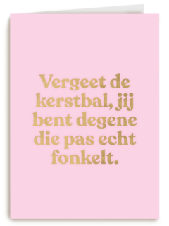 kerstkaart andc hip vergeet de kerstbal jij bent degene die fonkelt