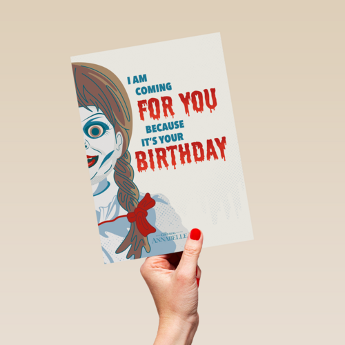 Annabelle Is Coming For Your Birthday