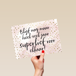 jubileum kaart blijf nog lang lief voor elkaar