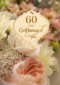 Huwelijkskaart 60 jaar getrouwd bloemen