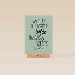 wat mooi jullie hebben de liefde handjes en voetjes gegeven