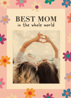 Moederdag kaart foto Best mom in the world