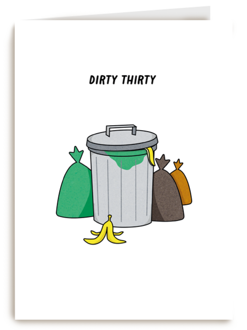 dirty thirty with trash
