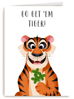 go get em tiger