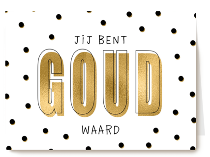 compliment kaart jij bent goud waard powervrouw