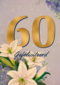 Verjaardagskaart klassiek 60 jaar vrouw gouden letters en bloemen