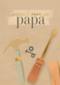 Vaderdag speciaal voor jou papa