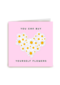 Vriendschapskaart you can buy yourself flowers