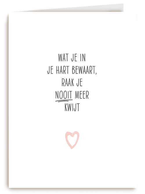 sterkte wat je in je hart bewaard
